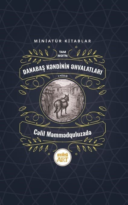 Danabaş kəndinin əhvalatları 1-ci hissə