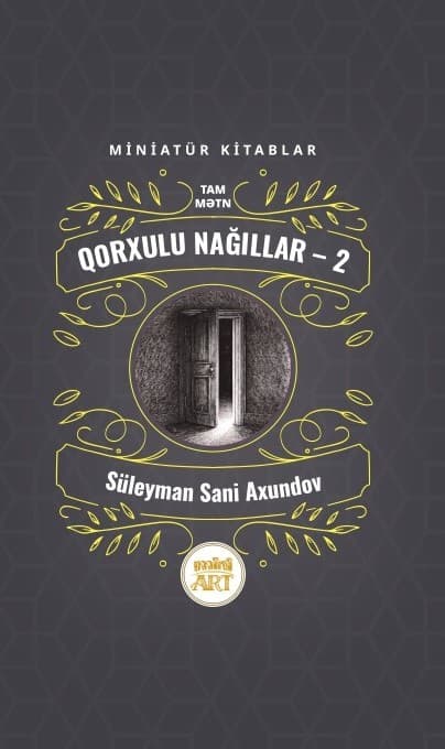 Qorxulu nağıllar 2-ci hissə