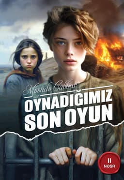 Oynadığımız son oyun