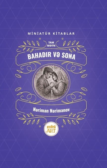 Bahadır və Sona